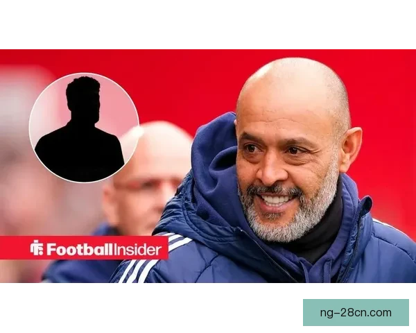 努诺召回球星彰显铁锤转型决心